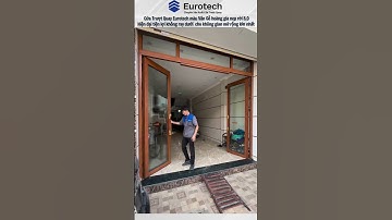 Cửa Trượt Quay Eurotech Vân Gỗ hoàng gia nẹp rời 8.0,hiện đại tiện lợi sang trọng không gian mở rộng