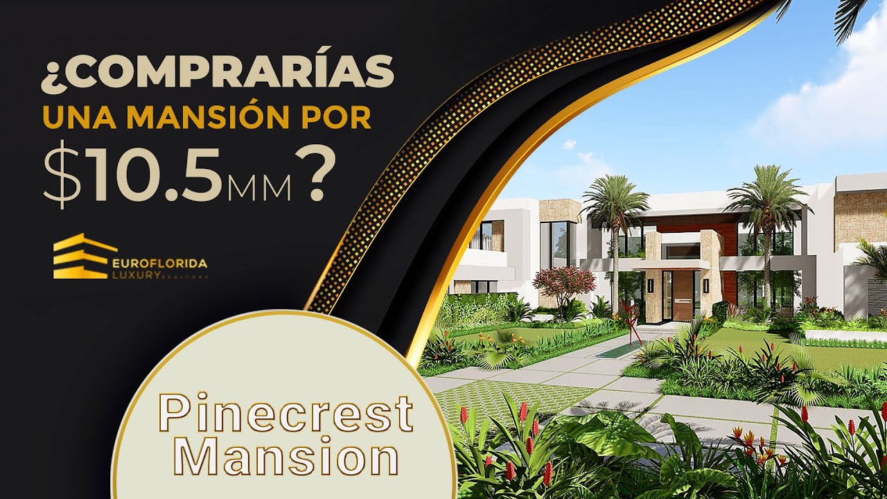 📢¿COMPRARÍAS UNA MANSIÓN DE 10.5 MM EN PINECREST? Miami 📍
