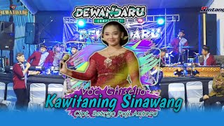 Kawitan Sinawang - Ghisella Agusty Megantari - Dewandaru Campursari 