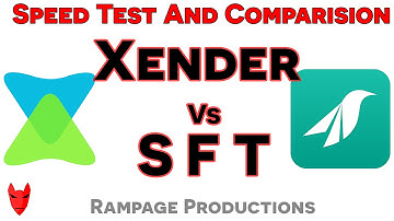 Xender Vs Swift File Transfer[SFT] | Speedtest | Rampage Reviews