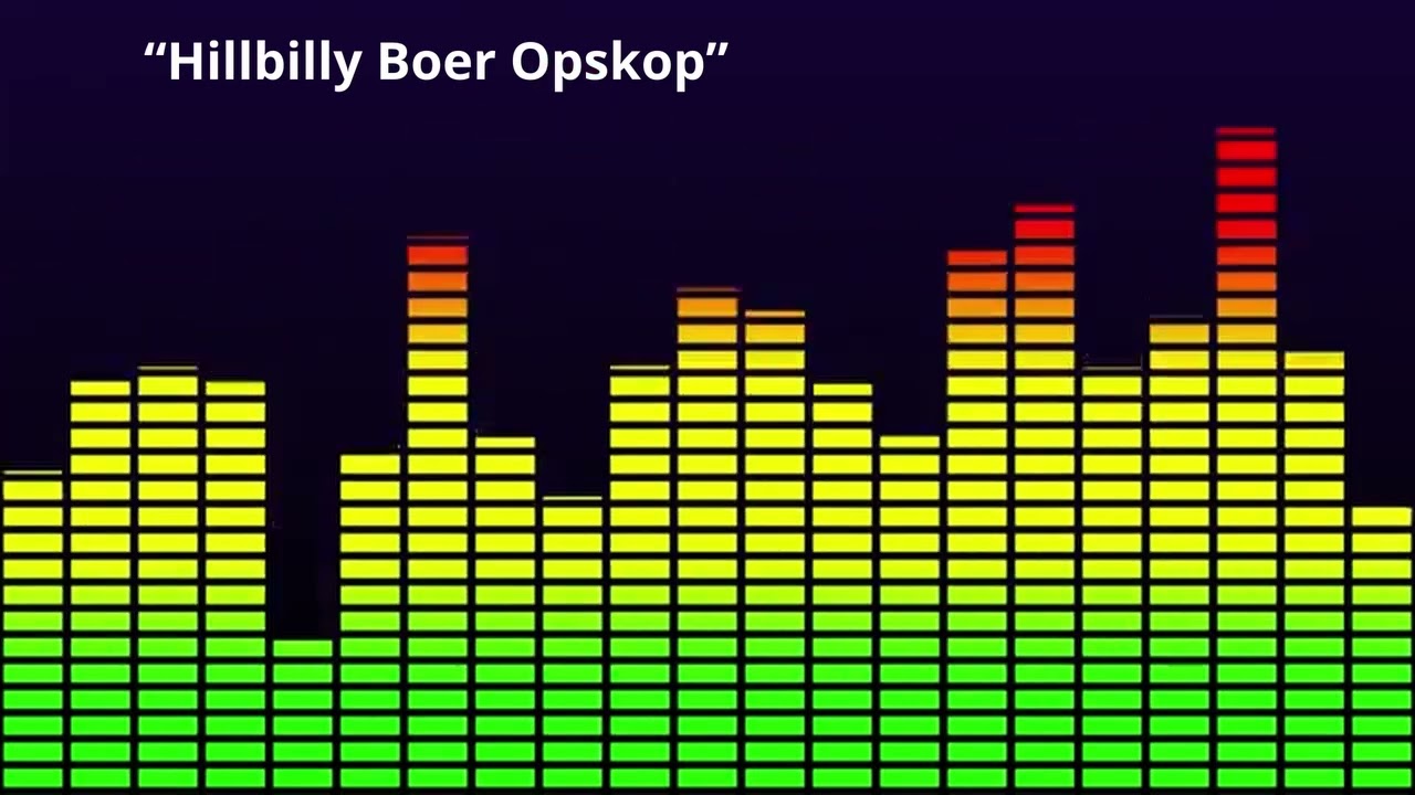 “Hillbilly Boer Opskop”