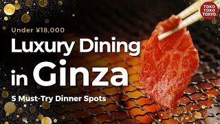 Download Lagu 5 Must-Try Dinner Spots in Ginza | Elegant Dining at a Reasonable Price @toko_toko739-jp MP3