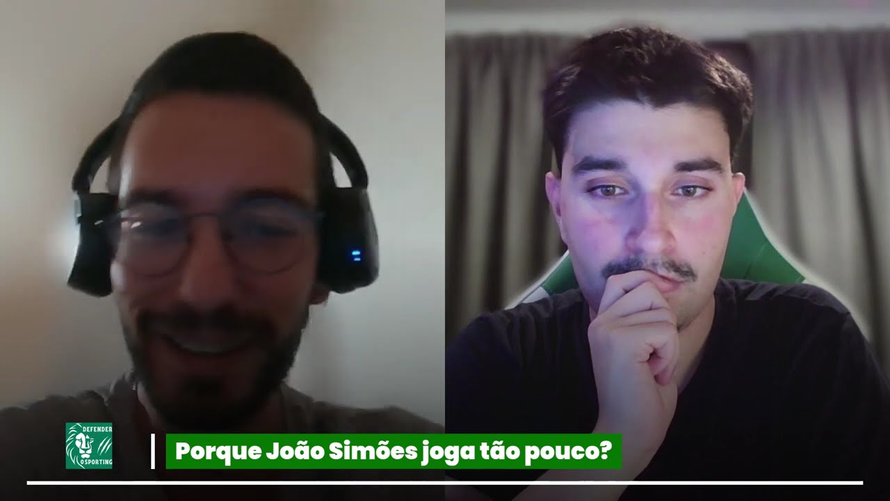 Qual é o motivo para João Simões jogar tão POUCO? 🟢 Debates e Opiniões de Sporting CP