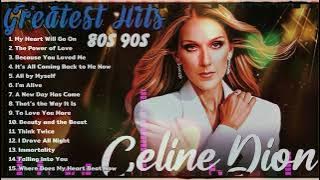 Celine Dion Best Songs Ful Album 🎶 Greatest Hits Of Céline Dion #80smusic