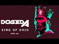 DOGEDA - KING OF OHIO (SPED UP)