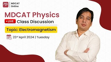 🔴Physics Live Lecture | Electromagnetism | with Sir Mansoor Farooqi | MDCAT Bridge Batch