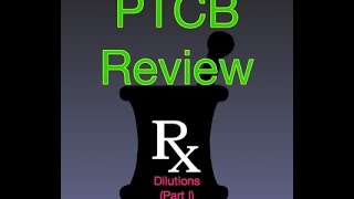 PTCB Dilution 1