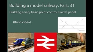 Part 31: Building a basic point control panel - Building a model railway