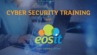 Cyber Security Training with EOS IT