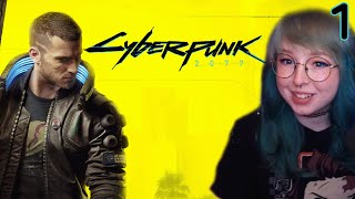 First time in Night City! | Cyberpunk 2077 First Playthrough [Part 1]
