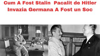 Stalin Pacalit de Hitler - Invazia Germana A Fost O Surpriza Totala