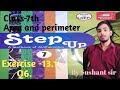 Chapter-13(Area and perimeter)||Exercise-13.1||Q6.||class-7th|| by Sushant sir