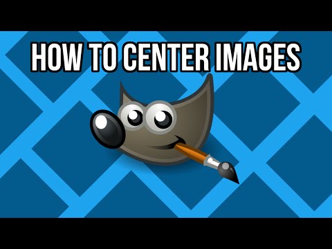 GIMP: How to Center an Image
