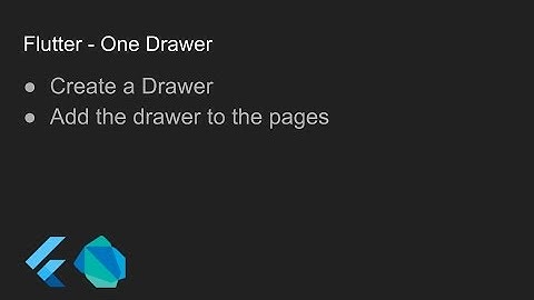 Flutter - One Drawer
