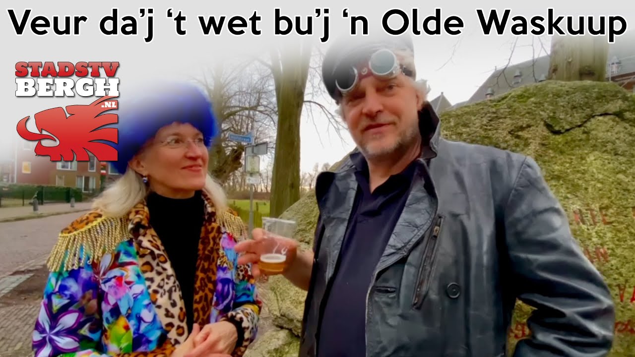 Veur da'j 't wet bu'j 'n Olde Waskuup