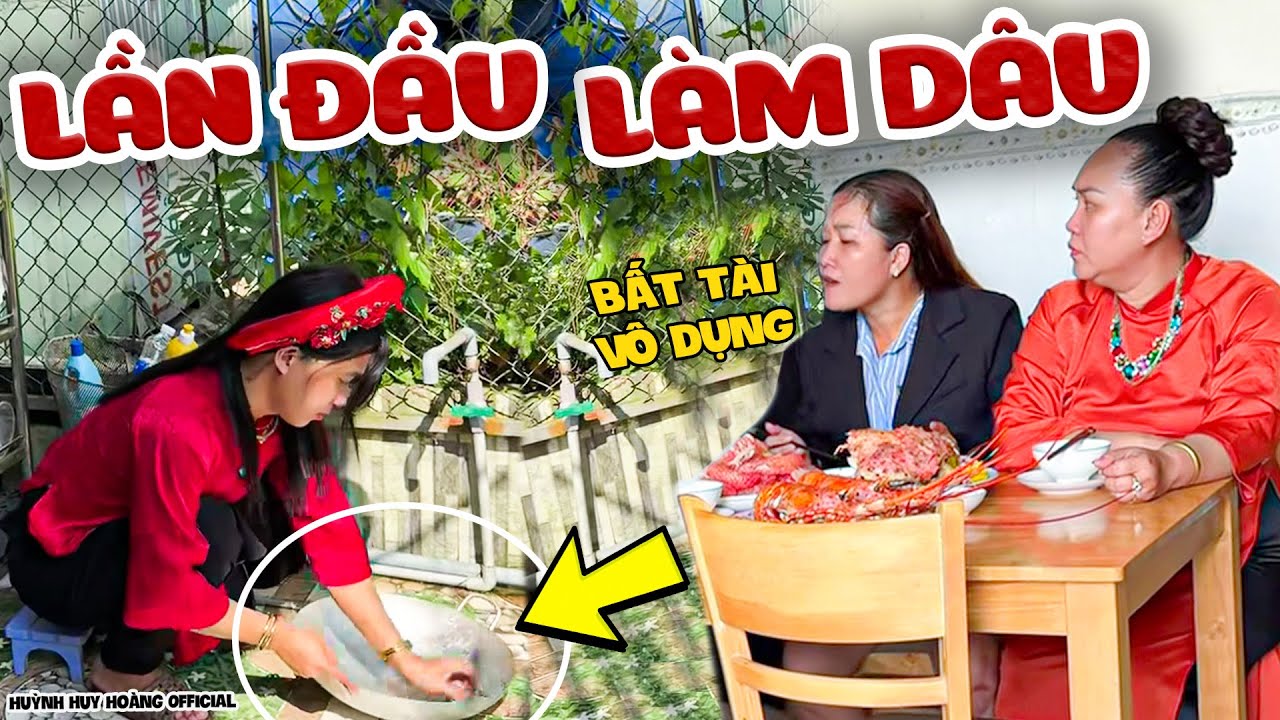 Ngày Đầu Về Làm Dâu, Vợ Huy Hoàng Uất Ức Đẫm Nước Mắt | Huỳnh Huy Hoàng Official