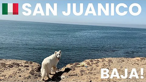 Baja Overland 22 : San Juanico (Ep.42)