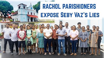 RACHOL PARISHIONERS expose Seby Vaz