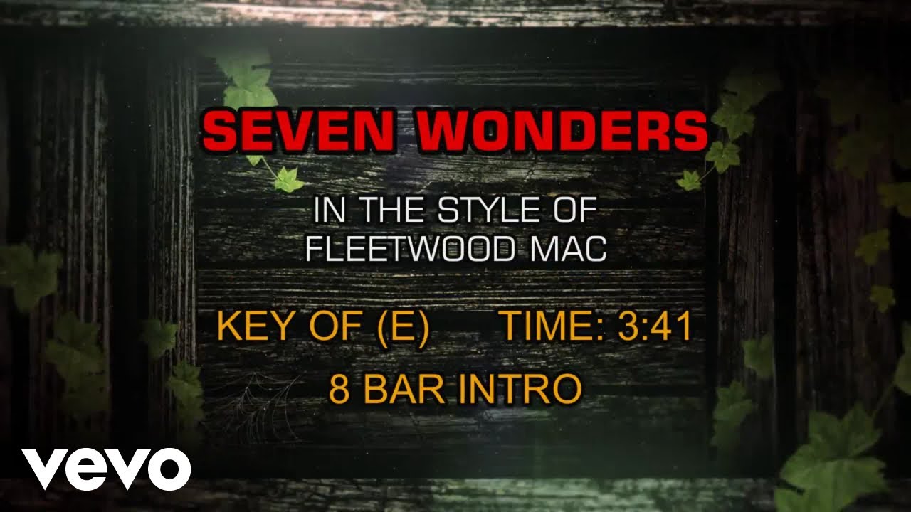 Fleetwood Mac - Seven Wonders (Karaoke) Fleetwood Mac - Seven Wonders (Karaoke)