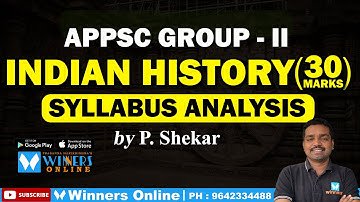 APPSC Gr-II "INDIAN HISTORY" Syllabus Analysis | P Shekar Sir | Winners Online