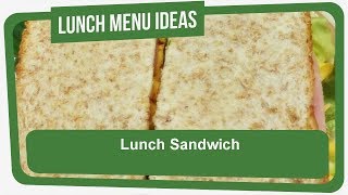 Lunch Recipes Simple - Lunch Sandwich