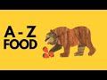 Learn ABC with Brown Bear (Bill Martin Jr & Eric Carle) - Alphabet FOOD