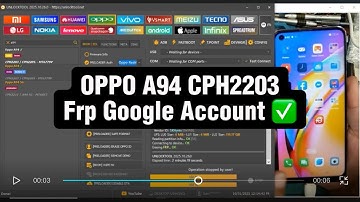 OPPO A94 CPH2203 Frp Google Account bypass with UnlockTool