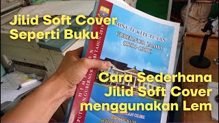 Jilid Soft Cover Seperti Buku Menggunakan Lem FOX screenshot 4