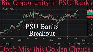 Big Opportunity in PSU Banks | PSUBANKBEES | ETF Investment and Trading | Swing Trading | Breakout