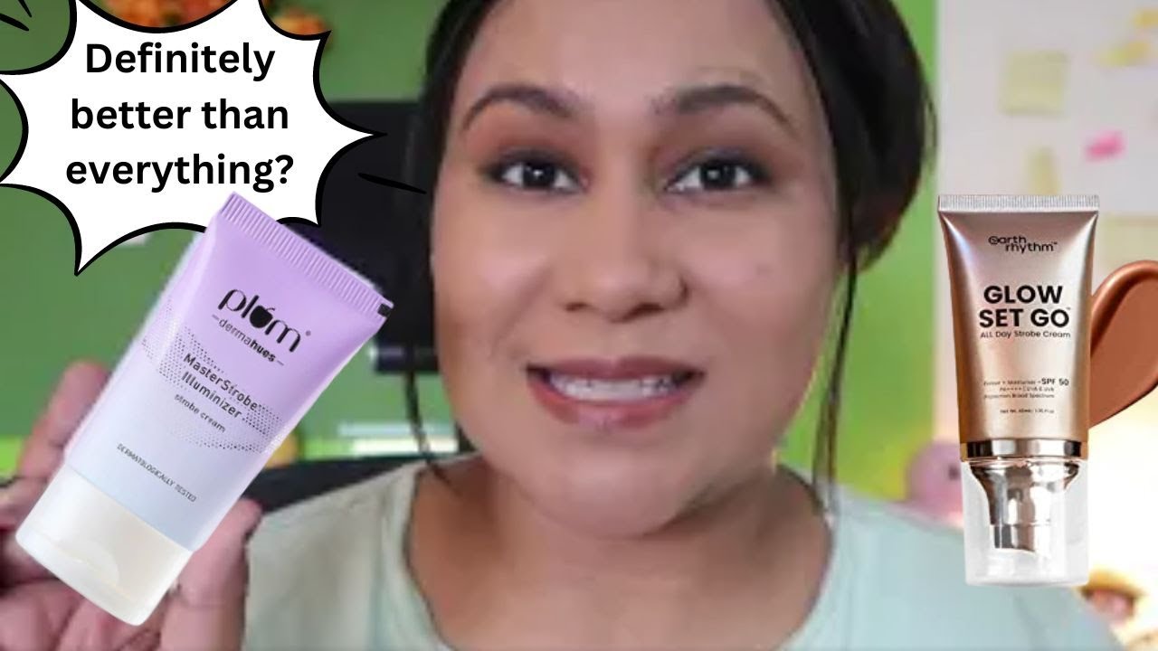 Plum MasterStrobe cream review| Plum Masterstrobe Vs Earth rhythm get set glow
