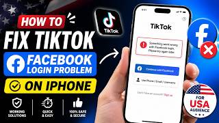 How To Fix TikTok Facebook Login Problem On iPhone 2026 Easy Solution