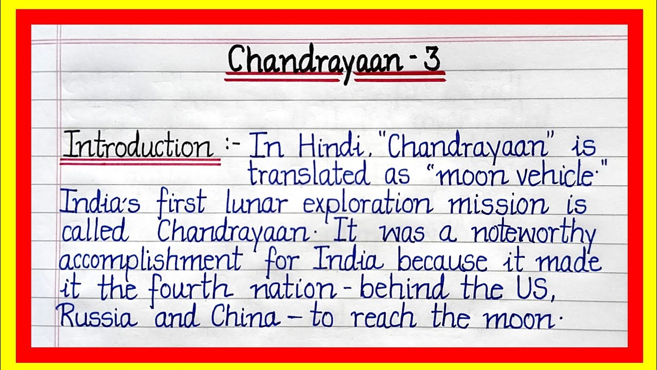 how to write a essay on chandrayaan 3