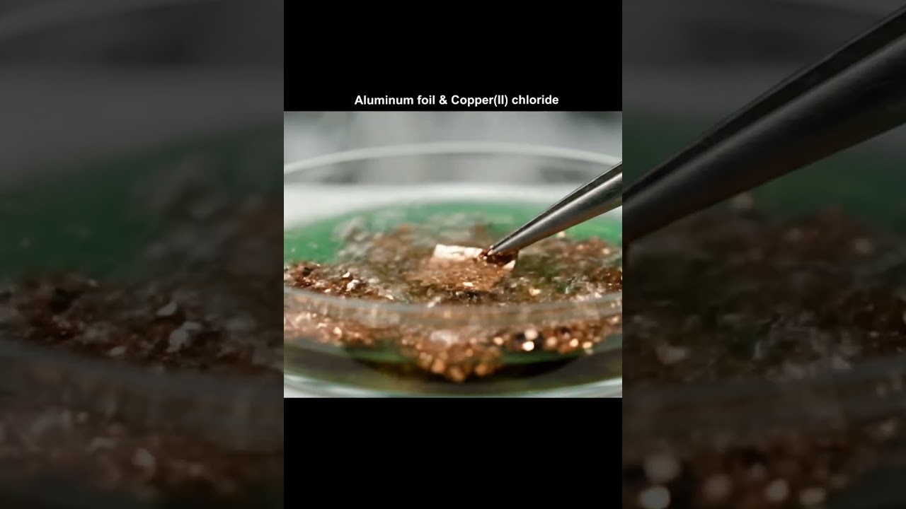 Metal Proliferation, Chemical Reaction of Aluminum foil & CopperII chloride