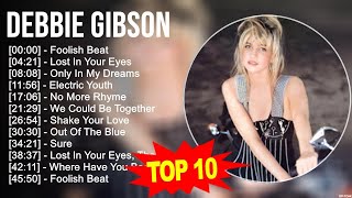 D e b b i e G i b s o n Greatest Hits 🎵 Billboard Hot 100 🎵 Popular Music Hits Of All Time
