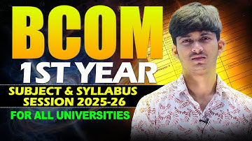 📚 BCom 1st Year Syllabus 2025-26 | Semester 1 Subjects & Course Details | BBA/BCom Guide