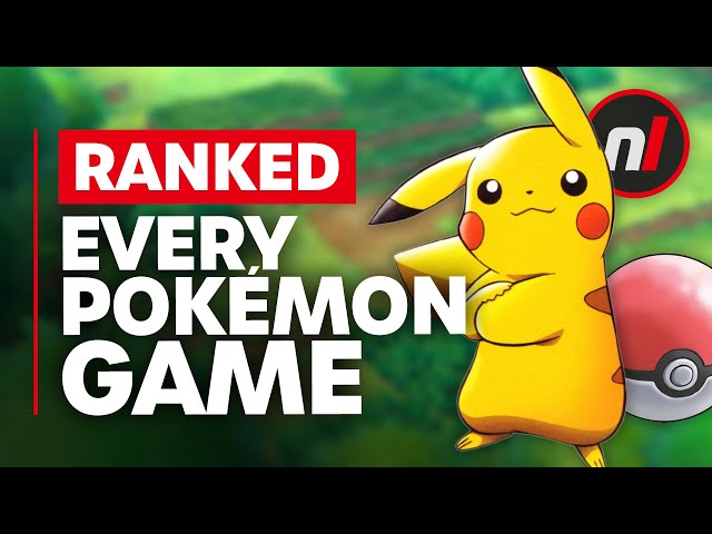 The Best Pokémon Games, Ranked class=