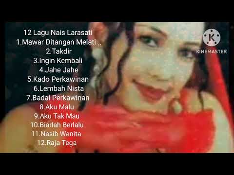 12 Lagu Nais Larasati