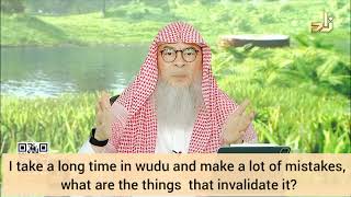 How To Make Wudu What Things Invalidate It? I Take Long Time In Wudu Make Mistakes Assim Al Hakeem