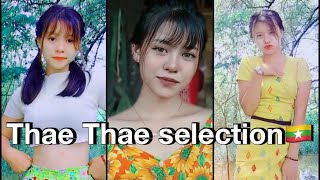 Tiktok Myanmar Beautiful Girl Thae Thae Selection
