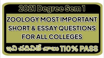 2021 Deg Sem 1 ZOOLOGY MOST IMPORTANT SHORT & ESSAY QUESTIONS FOR ALL COLLEGES VSK