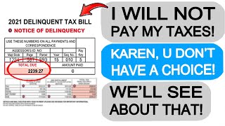 Karen Refuses to Pay Taxes! r\/EntitledPeople
