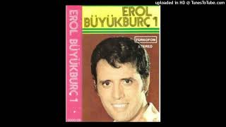 Erol Büyükburc - Tatli Dile Güler yüze  (TürküOla -Türküfon Musikverlag GmbH)