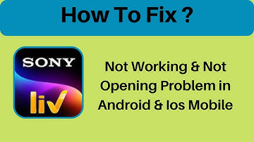 How To Fix SonyLiv Not Working & Not Opening Problem in Android Phone