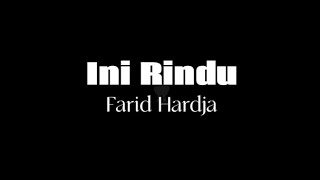 Farid Hardja - Ini Rindu (Jazz Version) Karaoke