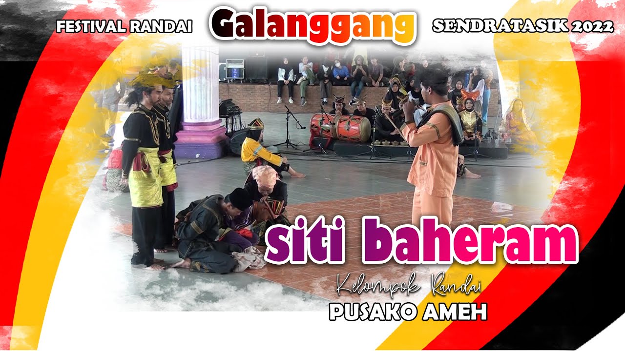RANDAI SITI BAHERAM - Kelompok PUSAKO AMEH  || SENDRATASIK UNP