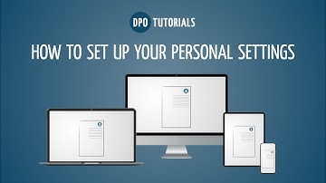 How to set up your personal settings  - Tutorial by Digital Purchase Order