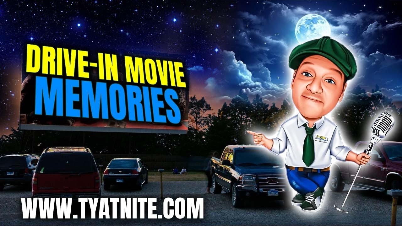 DRIVE-IN MOVIE MEMORIES   TY AT NITE - 45+YRS LATER 
