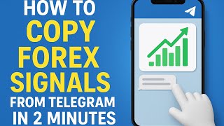 How to Copy Forex Signals from Telegram in 2 Minutes screenshot 3