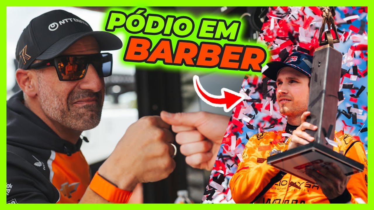 Vlog de Barber com terceiro pódio seguido da IndyCar 2025