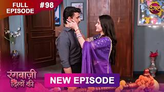 Rangbaazi Dilon Ki | Full Episode 98 | 31 March 2026 | Full HD #Newepisode | Dangal TV Profile
